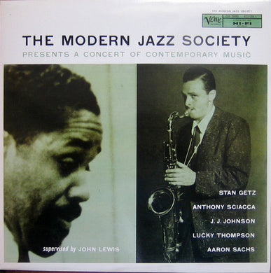 The Modern Jazz Society : Presents A Concert Of Contemporary Music (LP, Album, RE)