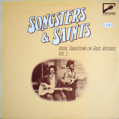 Various : Songsters & Saints (Vocal Traditions On Race Records Vol. 1) (2xLP, Comp, Mono)