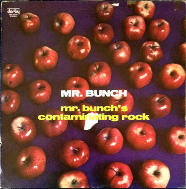 Mr. Bunch : Mr. Bunch's Contaminating Rock (LP)