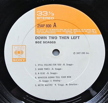 Carica l&#39;immagine nel visualizzatore di Gallery, Boz Scaggs = ボズ・スキャッグス* : Down Two Then Left = ダウン・トゥー・ゼン・レフト (LP, Album)
