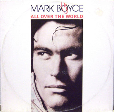 Mark Boyce (2) : All Over The World (12