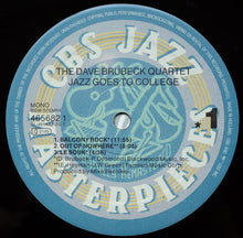 Carica l'immagine nel visualizzatore di Gallery, The Dave Brubeck Quartet : Jazz Goes To College (LP, Album, Mono, RE, RM)
