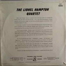 Carica l&#39;immagine nel visualizzatore di Gallery, Lionel Hampton And His Quartet : The Lionel Hampton Quartet (LP, Album, Mic)
