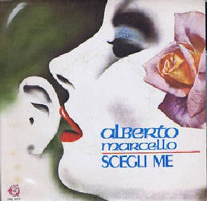 Alberto Marcello : Scegli Me (7