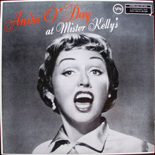 Carica l&#39;immagine nel visualizzatore di Gallery, Anita O&#39;Day : At Mister Kelly&#39;s (LP, Album, RE)
