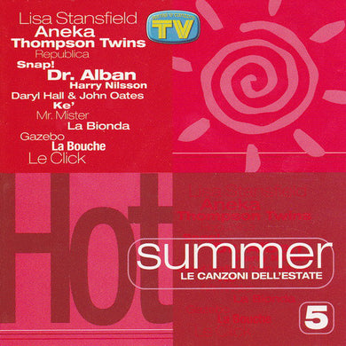 Various : Hot Summer - Le Canzoni Dell'Estate 5 (CD, Comp)