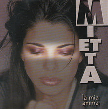 Carica l'immagine nel visualizzatore di Gallery, Mietta : La Mia Anima (CD, Album)
