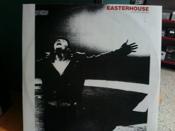Easterhouse : Come Out Fighting (12