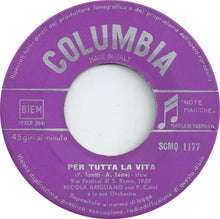 Carica l&#39;immagine nel visualizzatore di Gallery, Nicola Arigliano : Piove / Per Tutta La Vita (7&quot;, Single)
