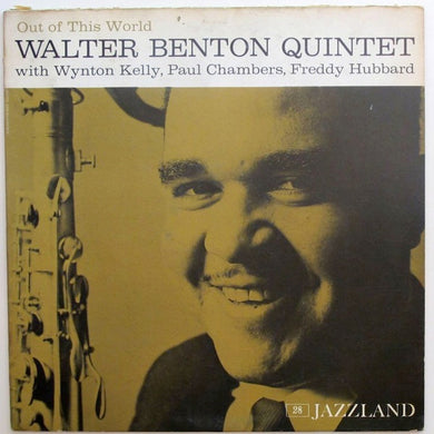 Walter Benton Quintet : Out Of This World (LP, Album, Mono)
