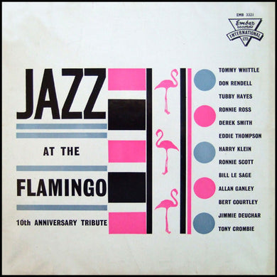 Various : Jazz At The Flamingo - 10th Anniversary Tribute (LP, Comp, Mono)