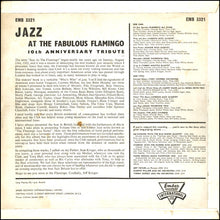 Carica l&#39;immagine nel visualizzatore di Gallery, Various : Jazz At The Flamingo - 10th Anniversary Tribute (LP, Comp, Mono)
