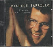 Carica l'immagine nel visualizzatore di Gallery, Michele Zarrillo : L'Amore Vuole Amore (CD, Comp)
