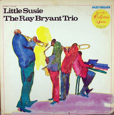 The Ray Bryant Trio* : Little Susie (LP, Album, RE)