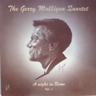 Gerry Mulligan Quartet Featuring Art Farmer : A Night In Rome Vol. 1 (LP)
