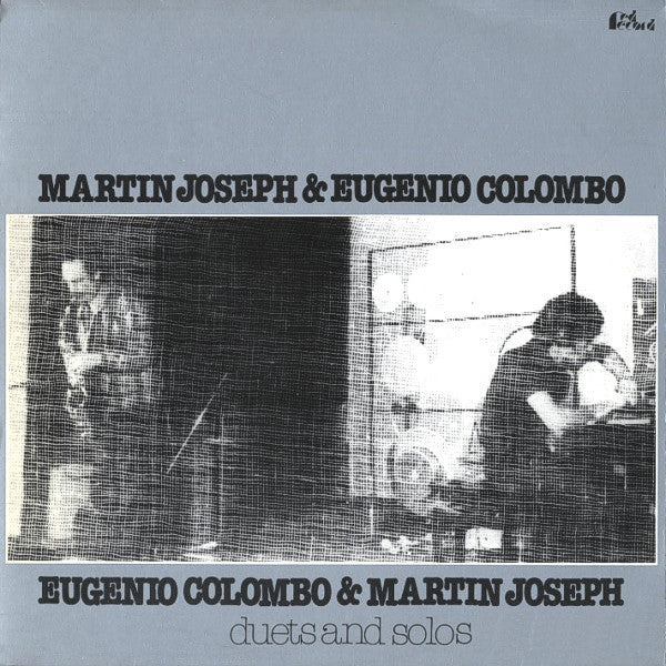 Martin Joseph & Eugenio Colombo : Duets And Solos (LP, Album)