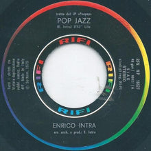 Carica l&#39;immagine nel visualizzatore di Gallery, Enrico Intra : Pop Jazz (7&quot;)
