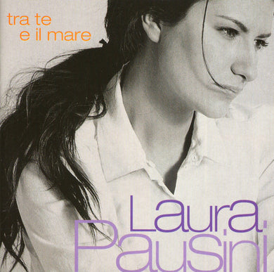 Laura Pausini : Tra Te E Il Mare (CD, Album)