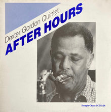 Carica l&#39;immagine nel visualizzatore di Gallery, Dexter Gordon Quintet : After Hours (LP, Album)
