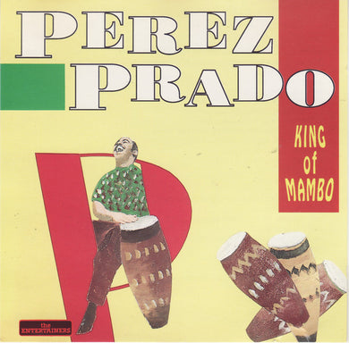 Perez Prado : King Of Mambo (CD, Comp)