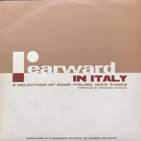 Various : Rearward In Italy / A Selection Of Rare Italian Jazz Tunes (2xLP, Comp)
