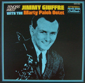 Jimmy Giuffre With The Marty Paich Octet : Tenors West (LP, Album, RE)