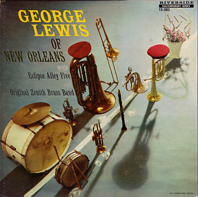 George Lewis (2) With Eclipse Alley Five And The Original Zenith Brass Band : George Lewis Of New Orleans (LP, Comp, Mono)