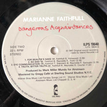 Carica l'immagine nel visualizzatore di Gallery, Marianne Faithfull : Dangerous Acquaintances (LP, Album)
