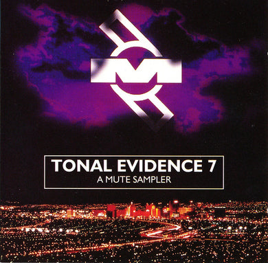 Various : Tonal Evidence 7 (CD, Comp, Ltd, Num, Promo, Smplr)