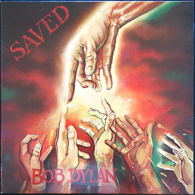 Bob Dylan : Saved (LP, Album, RE)