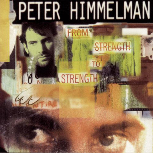 Peter Himmelman : From Strength To Strength (LP, Album)