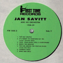 Carica l&#39;immagine nel visualizzatore di Gallery, Jan Savitt And His Orchestra : Jan Savitt And His Orchestra (1938-39). Selections Never Before On Record (LP, Comp)

