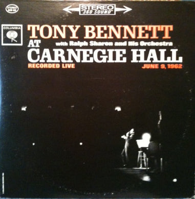 Tony Bennett With Ralph Sharon And His Orchestra : At Carnegie Hall Recorded Live June 9, 1962 (2xLP, Album, RE, Gat)