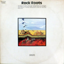 Carica l'immagine nel visualizzatore di Gallery, Various : Rock Roots (2xLP, Comp)
