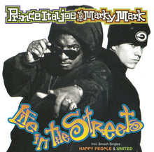 Carica l'immagine nel visualizzatore di Gallery, Prince Ital Joe Feat. Marky Mark : Life In The Streets (CD, Album)

