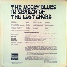 Carica l'immagine nel visualizzatore di Gallery, The Moody Blues : In Search Of The Lost Chord (LP, Album, RE, W; )
