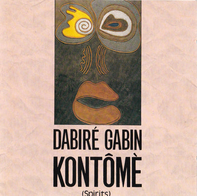 Gabin Dabiré : Kontômè (Spirits) (CD, Album)