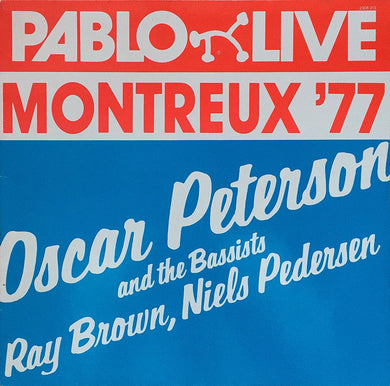 Oscar Peterson And The Bassists Ray Brown, Niels-Henning Ørsted Pedersen : Montreux '77 (LP, Album)