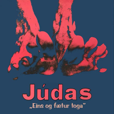 Júdas : Eins Og Fætur Toga (LP)