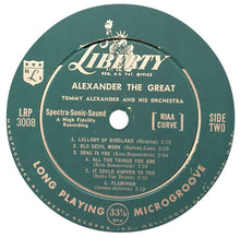 Carica l&#39;immagine nel visualizzatore di Gallery, Tommy Alexander And His Orchestra : Alexander The Great (LP, Album)
