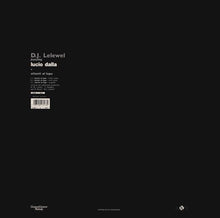 Carica l&#39;immagine nel visualizzatore di Gallery, DJ Lelewel Featuring Lucio Dalla : Attenti Al  Lupo (12&quot;)

