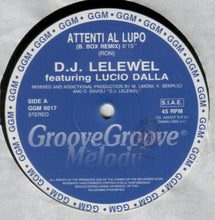 Carica l&#39;immagine nel visualizzatore di Gallery, DJ Lelewel Featuring Lucio Dalla : Attenti Al  Lupo (12&quot;)
