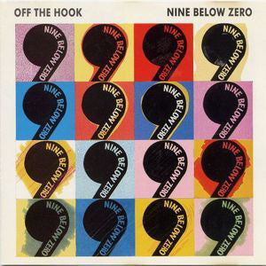 Nine Below Zero : Off The Hook (CD, Album)