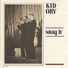 Carica l&#39;immagine nel visualizzatore di Gallery, Kid Ory : Snag It (CD, Album)
