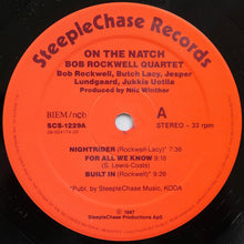 Carica l&#39;immagine nel visualizzatore di Gallery, Bob Rockwell Quartet : On The Natch (LP, Album)

