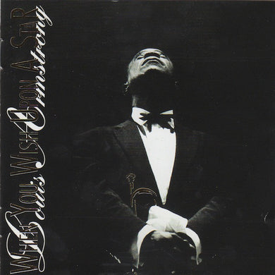 Louis Armstrong : When You Wish Upon A Star (CD, Comp)