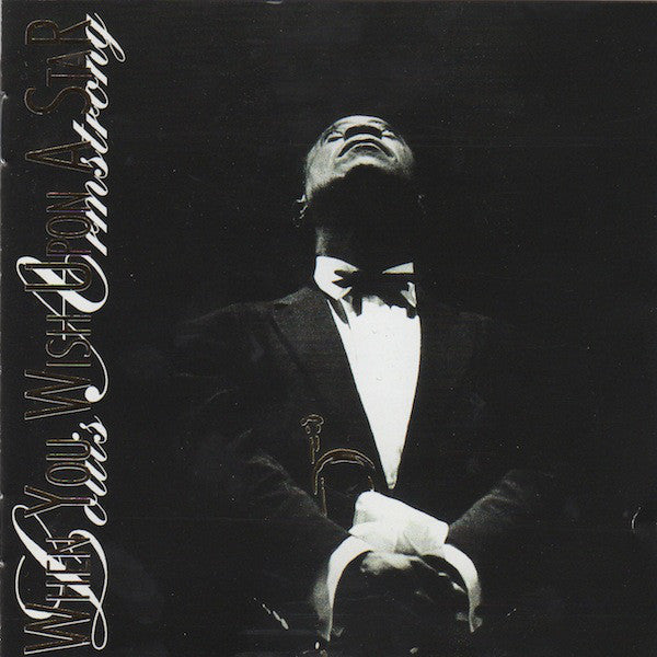 Louis Armstrong : When You Wish Upon A Star (CD, Comp)