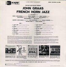 Carica l'immagine nel visualizzatore di Gallery, John Graas : French Horn Jazz (LP, Album, Mono, RE)
