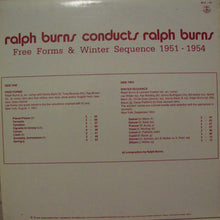 Carica l&#39;immagine nel visualizzatore di Gallery, Ralph Burns : Ralph Burns Conducts Ralph Burns (Free Forms &amp; Winter Sequence 1951 - 1954) (LP, Comp, Mono, RE)
