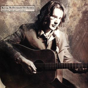Kevin McDermott Orchestra : Mother Nature's Kitchen (LP, Album)